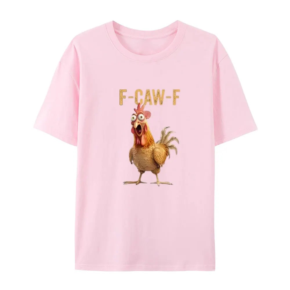 🎉F-Caw-F Chicken T-Shirt