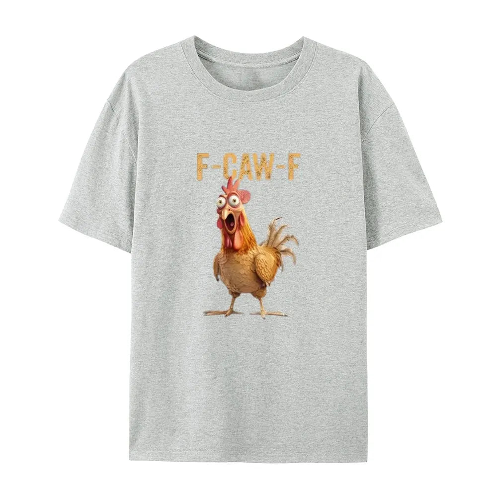 🎉F-Caw-F Chicken T-Shirt