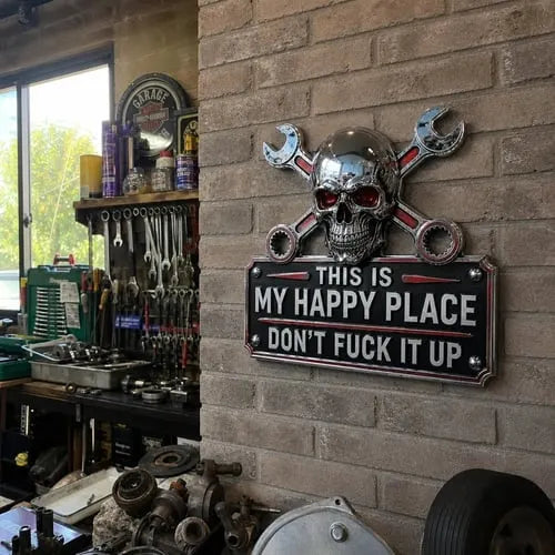 🔧 This Is My Happy Place. DON'T FUCK IT UP!💀"This Is My Happy Place" Garage Wall Sign