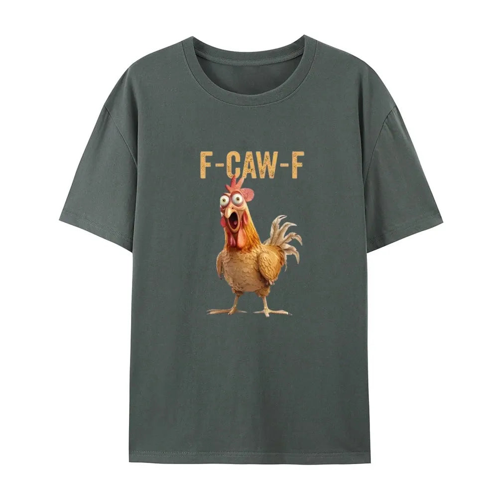 🎉F-Caw-F Chicken T-Shirt